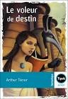 Le voleur de destin