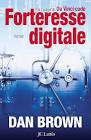Forteresse digitale