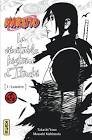 La veritable histoire d'itachi tome 1