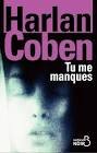Tu me manques
