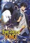 Tomb raider king t.1