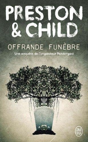 Offrande funebre. une enquete de l'inspecteur pendergast