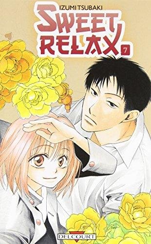 Sweet relax - tome 7