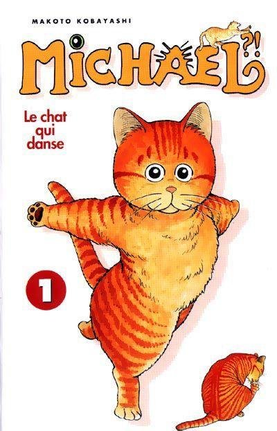 Michael, le chat qui danse. tome 1