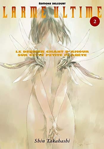 Larme ultime tome 2