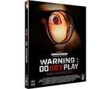 Warning : do not play