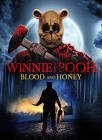 Winnie the pooh : blood and honey
