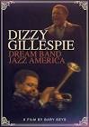 Dizzy gillespie dream band jazz america