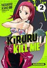 Kiruru kill me - t2