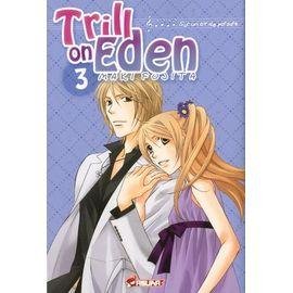 Trill on eden - tome 3