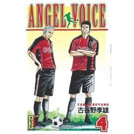Angel voice - tome 4