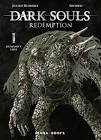 Dark souls redemption - tome 1 : humanity lost