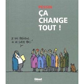 Ca change tout !