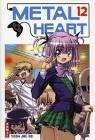 Metal heart - tome 12