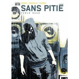 Sans pitie tome 3 - table rase