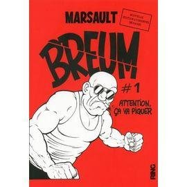 Breum tome 1 - attention, ca va piquer