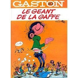 Gaston numero 10 : le geant de la gaffe