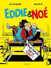 Eddie & noe