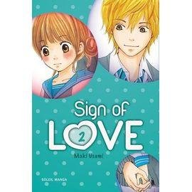 Sign of love - tome 2