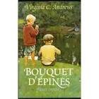 Bouquet d'epines fleur captives 4