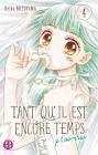 Tant qu'il est encore temps (je t'aimerai) 4