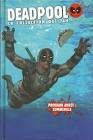 Deadpool la collection qui tue - prochain arret : zombieville