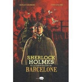 Sherlock holmes et la conspiration de barcelone