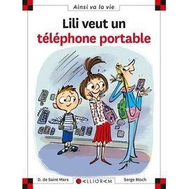 Lili veut un telephone portable