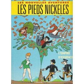 Les pieds nickeles tome 1 - l'empire d'essence