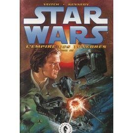 Star wars, l'empire des tenebres l'empire des tenebre - star wars - l'empire des tenebres