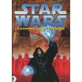 Star wars, l'empire des tenebres l'empire des tenebre - star wars - l'empire des tenebres