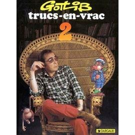 Trucs en vrac - tome 2