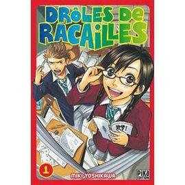 Droles de racailles - tome 1