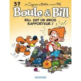 Boule & bill - roman tome 37 - bill est un gros rapporteur !