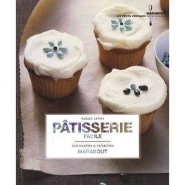 Patisserie facile a la maison