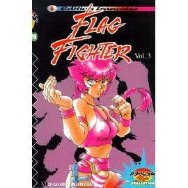 Flag fighters - tome 3