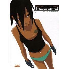 Hazard tome 2 - au coeur de manon