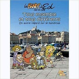 Bande a ed hors serie, (la) : tous ensemble et tous differents