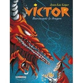Victor tome 2 - barsacane le dragon