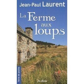La ferme aux loups