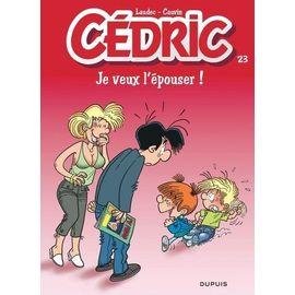 Cedric - tome 23 - je veux l'epouser