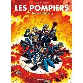 Les pompiers tome 9 - feu a volonte !