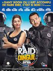 Raid dingue