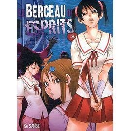 Berceau des esprits (le) - tome 3