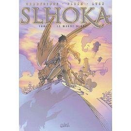 Slhoka tome 3 - le monde blanc