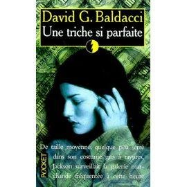 Une triche si parfaite