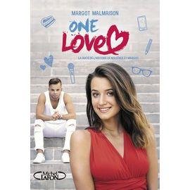 One love - la suite de l'histoire de maxence et margot