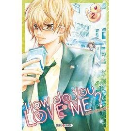 How do you love me ? - tome 2