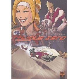 Ligue zero tome 1 - big bang