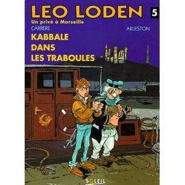 Leo loden tome 5 - kabbale dans les traboules